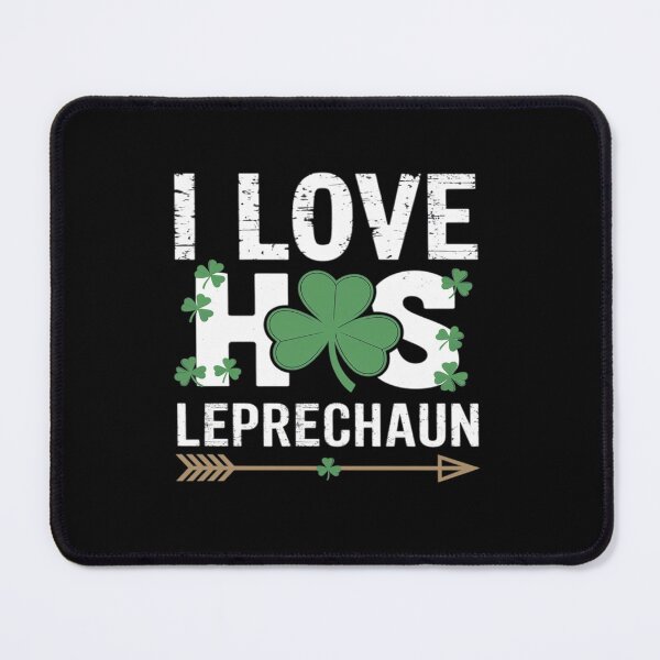 Item preview, I Love His Leprechaun designed and sold by RonnasJackson.