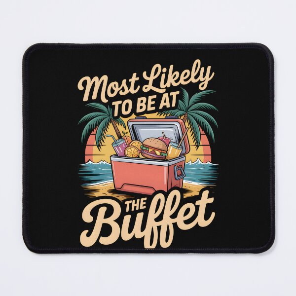 Item preview, Cruise Crew Most Likely to Be at the Buffet – Funny Vacation Shirt for Foodie Travelers designed and sold by THREE LITTLE BEANS.