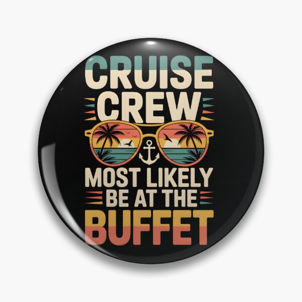 Item preview,  Cruise Crew Most Likely to Be at the Buffet – Funny Vacation Shirt for Foodie Travelers designed and sold by THREE LITTLE BEANS.