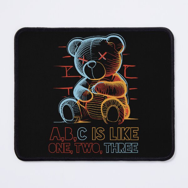 Item preview,  A B C is Like 1 2 3 Bear Design designed and sold by Mostafaali11.