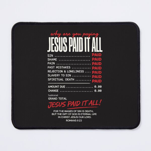 Item preview, Jesus Paid It All Funny Christian Receipt Romans 6:23 Bible Verse Faith Gift designed and sold by kiralynstration.