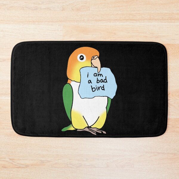 Item preview, I am a bad bird - White Bellied Caique designed and sold by FandomizedRose.
