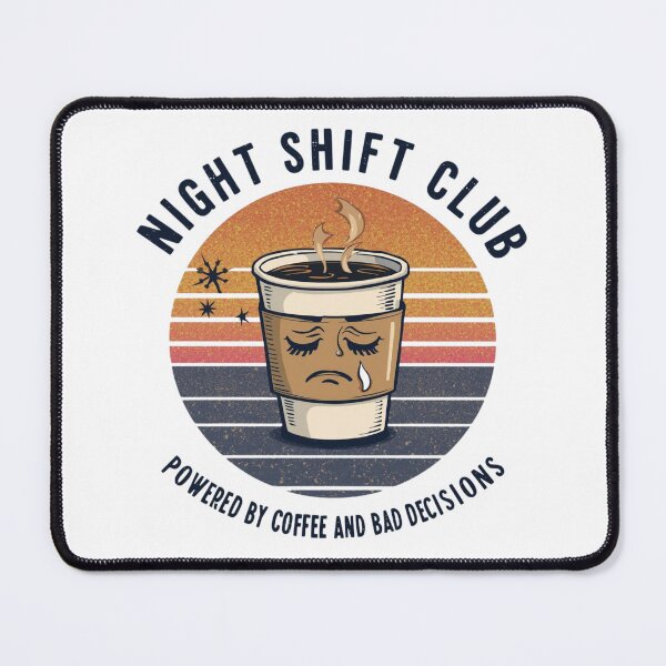 Item preview, Night Shift Club – Powered By Coffee designed and sold by KapiPrint.