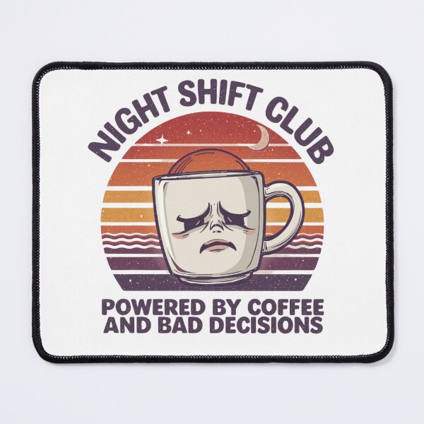 Item preview, Night Shift Club – Powered By Coffee designed and sold by KapiPrint.