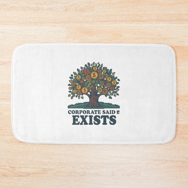 Item preview, Where’s My Money Tree? Corporate Said It Exists designed and sold by ELdante.