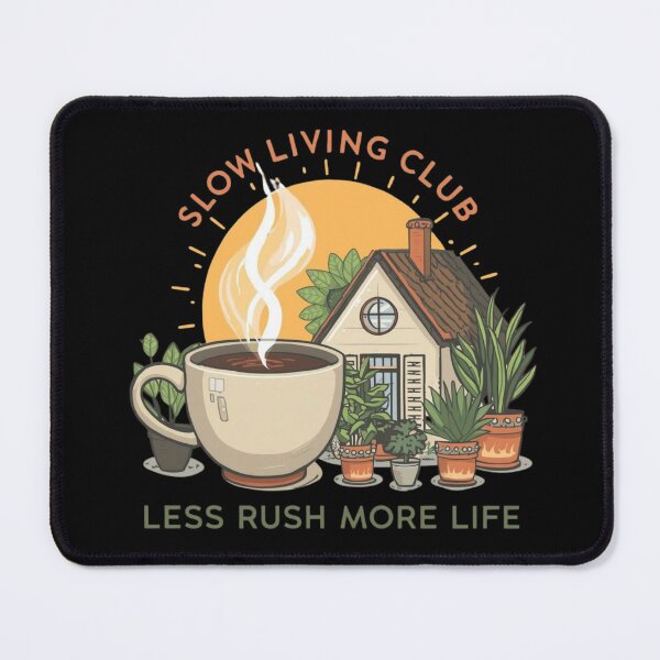 Item preview, Slow Living Club – Take It Easy Society designed and sold by KapiPrint.