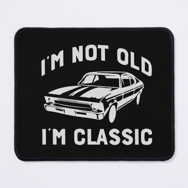 Item preview, I'm Not Old I'm Classic Vintage Muscle Car Graphic designed and sold by BrownHorse90s.
