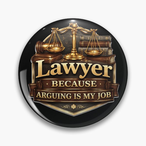 Item preview, Lawyer Arguing Is My Job designed and sold by the-dovlat.