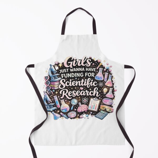 Item preview, Girls just wanna have funding for scientific research designed and sold by Yousrashirt ⭐⭐⭐⭐⭐.