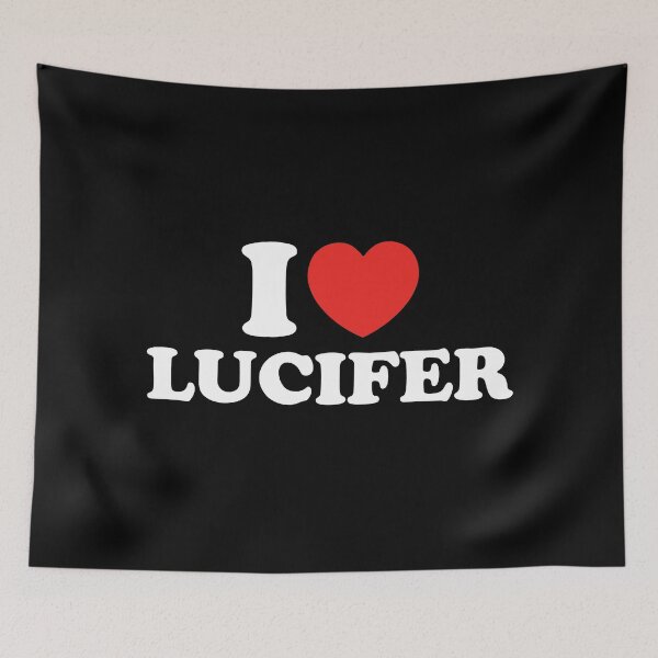 Item preview, I Love Lucifer designed and sold by shitpostee.