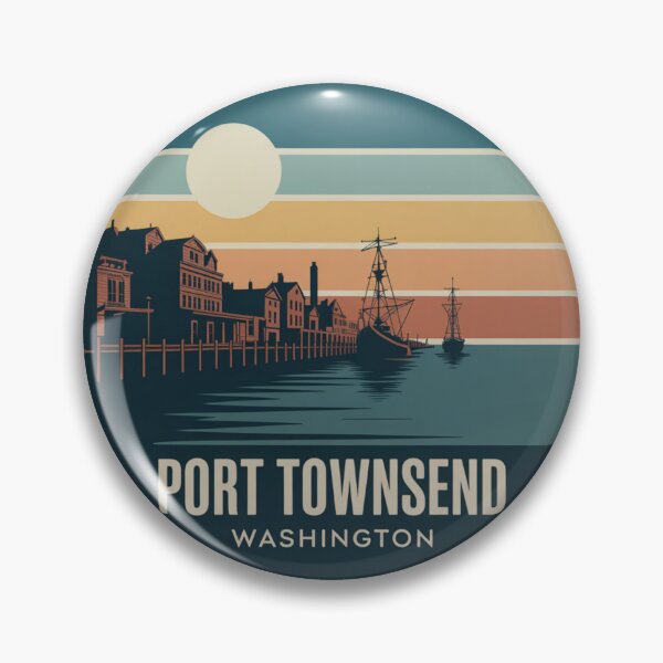 Item preview, Port Townsend Washington: Nautical Sunset Waterfront Badge designed and sold by CircinusStore.