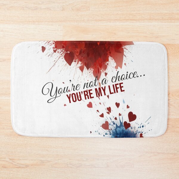 Item preview, You’re not a choice… you’re my Life designed and sold by prafulka | LoveLine Studio | Romantic & Flirty Designs.