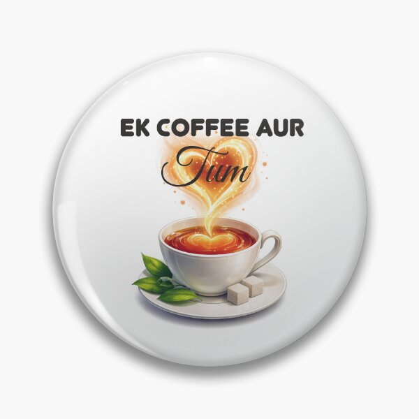 Item preview, Ek Coffee Aur Tum designed and sold by prafulka | LoveLine Studio | Romantic & Flirty Designs.