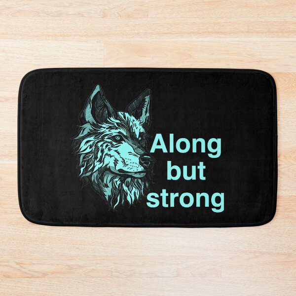 Item preview, Alone but strong designed and sold by Maryart8.