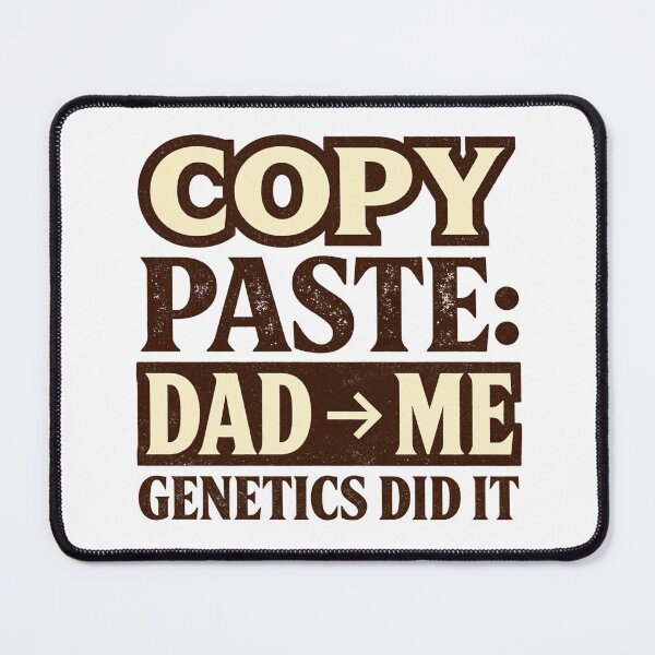 Item preview, Copy Paste Dad Me Genetics Did It Funny Vintage Retro Typography Family Humor Design designed and sold by Anastasiia Yurevych.