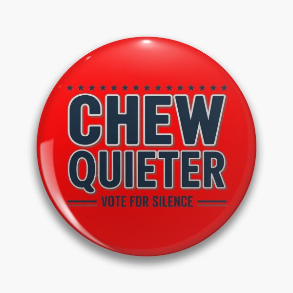 Item preview, Chew Quieter designed and sold by WakeNBake-Tees.