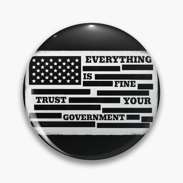 Item preview, Everything Fine Trust Your Government Redacted File USA Flag designed and sold by wtfbba.