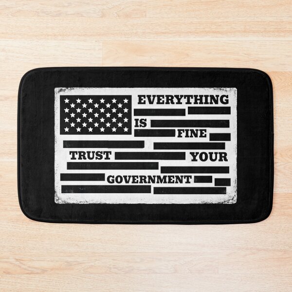 Item preview, Everything Fine Trust Your Government Redacted File USA Flag designed and sold by wtfbba.