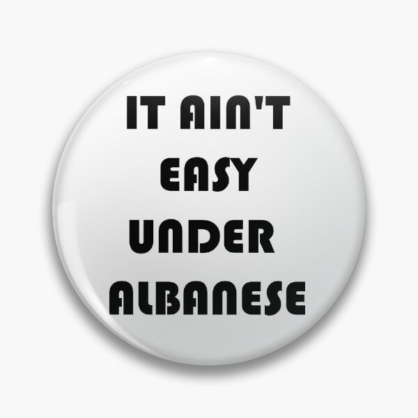 Item preview, IT AIN'T EASY UNDER ALBANESE designed and sold by DomGDesign.