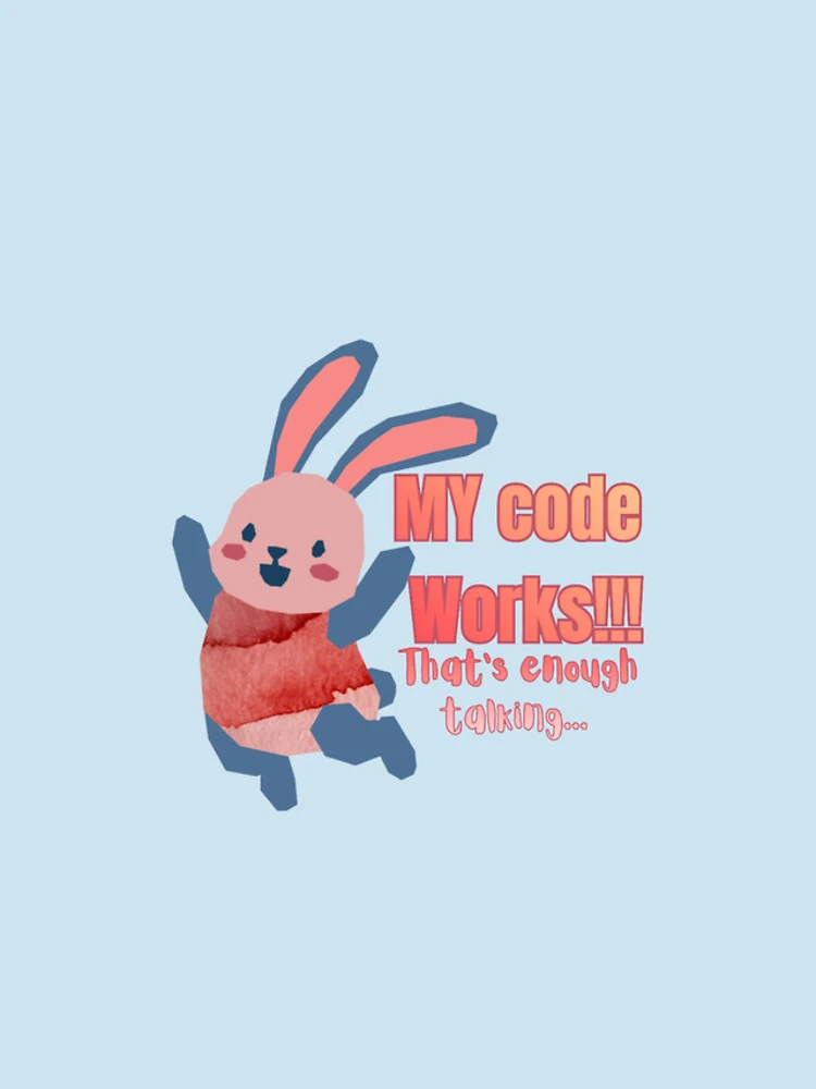 Thumbnail 4 of 4, iPhone Case, My Code Works Sticker Funny Programmer Sticker, Coding Humor Vinyl Sticker, Developer Laptop Sticker, Software Engineer Gift, Debugging Humor Sticker designed and sold by Yesss-Mau.