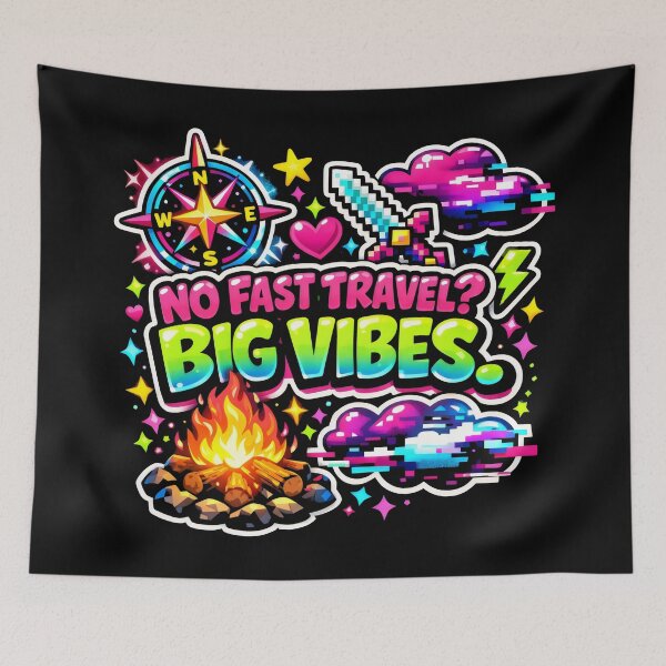 Item preview, No Fast Travel Big Vibes RPG Gaming Humor designed and sold by SplashTastic.