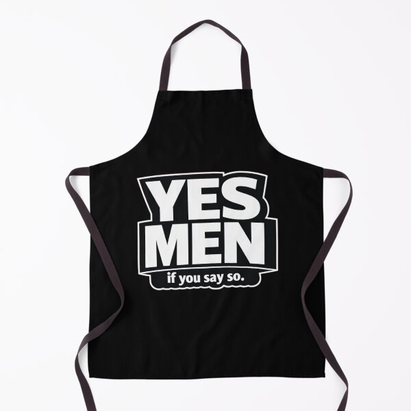Item preview, YES MEN – if you say so. | Funny Sarcastic Office Humor Typography T-Shirt designed and sold by Timeless Junction.