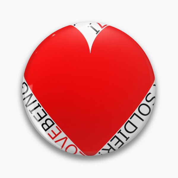 Item preview, I Love Being A Soldier designed and sold by TheIconSmith.