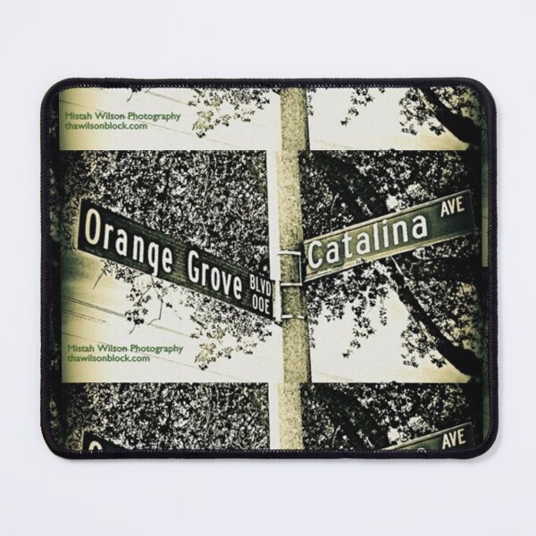 Item preview, Orange Grove Boulevard & Catalina Avenue, Pasadena, CA by Mistah Wilson designed and sold by The Street Sign Store.