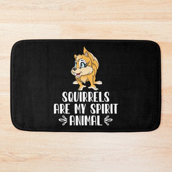 Item preview, Squirrels Are My Spirit Animal designed and sold by GabbyKash.
