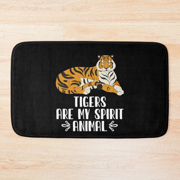 Item preview, Tigers Are My Spirit Animal designed and sold by GabbyKash.