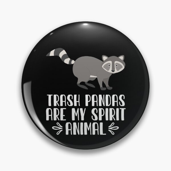Item preview, Trash Pandas Are My Spirit Animal designed and sold by GabbyKash.