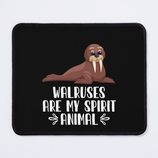 Item preview, Walruses Are My Spirit Animal designed and sold by GabbyKash.