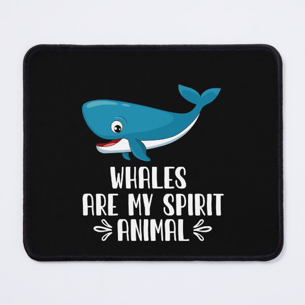 Item preview, Whales Are My Spirit Animal designed and sold by GabbyKash.
