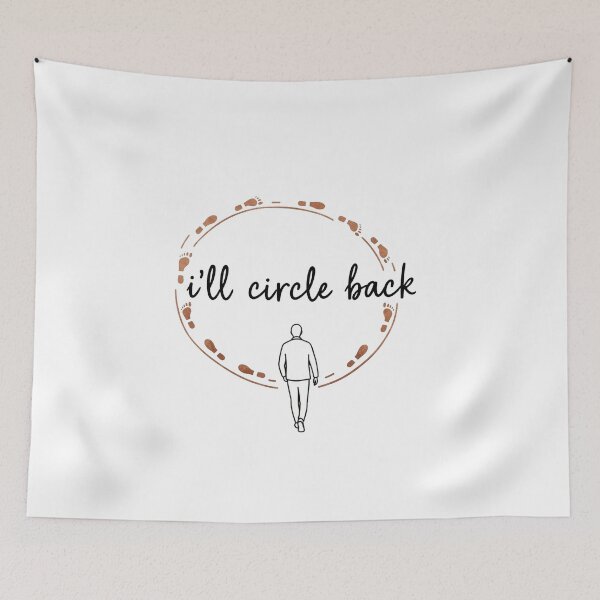 Item preview, I’ll Circle Back Funny Minimalist Design designed and sold by laterkatergator.
