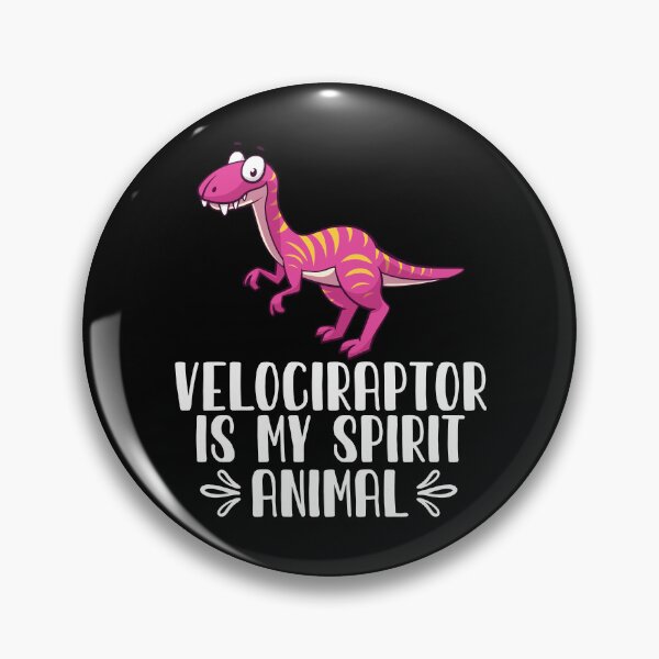 Item preview, Velociraptor is My Spirit Animal designed and sold by GabbyKash.
