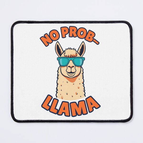 Item preview, No Prob-Llama designed and sold by InkrediblePuns.