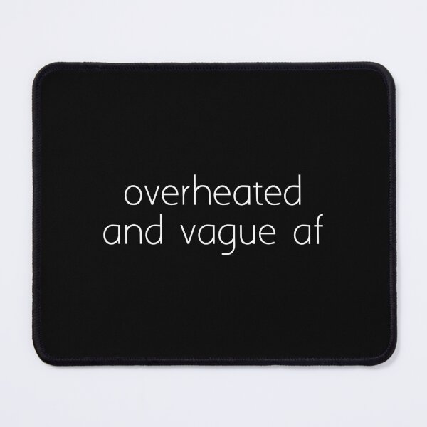 Item preview, overheated and vague af designed and sold by Ice Breakers .