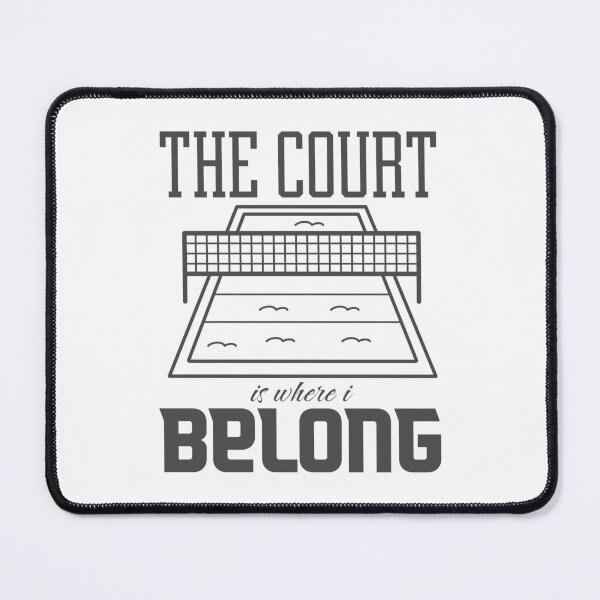Item preview, The Court Is Where I Belong - Tennis Court Sports Graphic designed and sold by Abaseen.