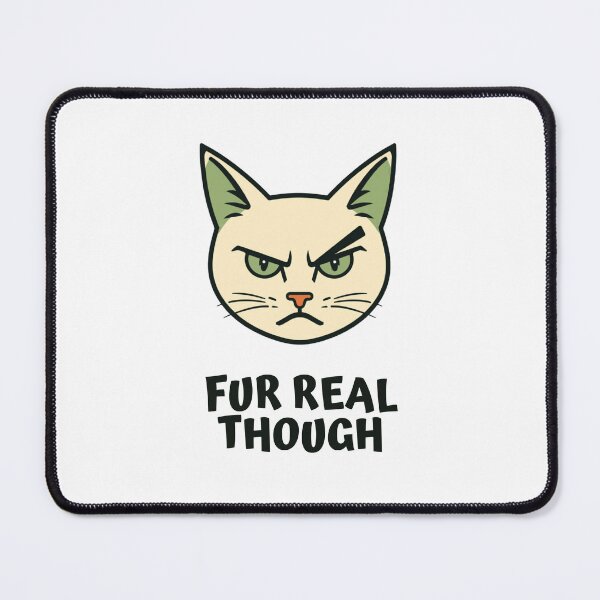 Item preview, Fur Real Though designed and sold by InkrediblePuns.