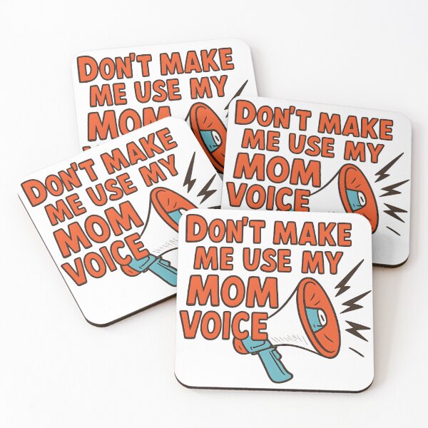 Item preview, Dont Make Me Use My Mom Voice Shirt Funny Mom Life Gift designed and sold by TshirtsLabs.