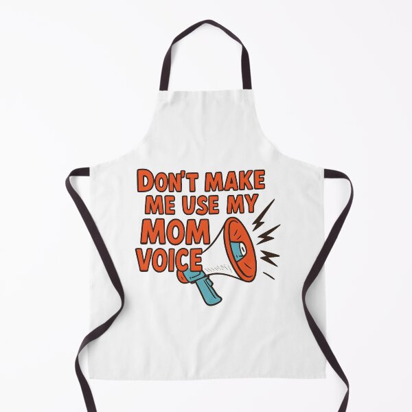 Item preview, Dont Make Me Use My Mom Voice Shirt Funny Mom Life Gift designed and sold by TshirtsLabs.