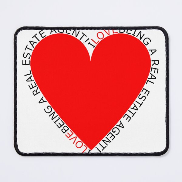 Item preview, I Love Being A Real Estate Agent designed and sold by TheIconSmith.