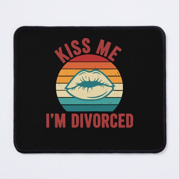 Item preview, Divorce Funny Divorce Party Kiss Me Im Divorced designed and sold by LuminOrb.
