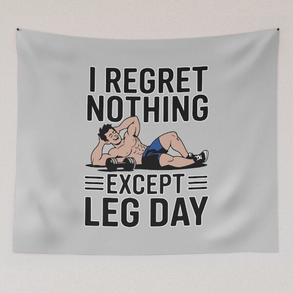 Item preview, Funny Gym T-Shirt "I Regret Nothing Except Leg Day" – Workout Humor Fitness Shirt designed and sold by TeeLabDesign.
