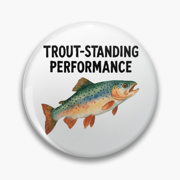 Item preview, Trout Watercolor: Trout-standing Performance designed and sold by Pineapple-Tree.