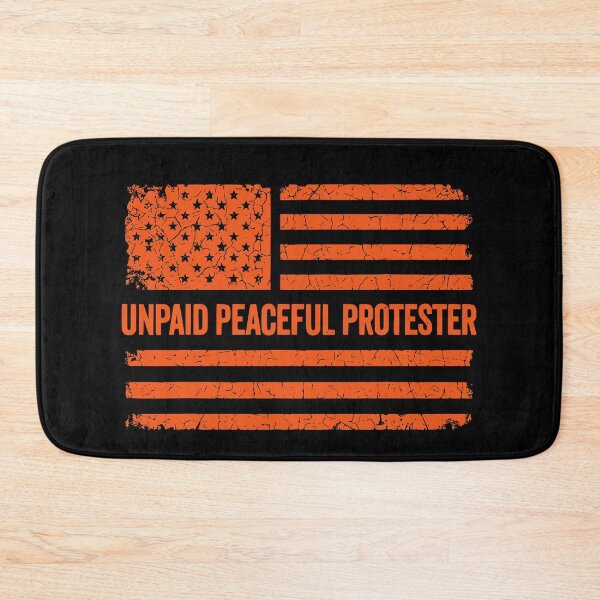 Item preview, Unpaid Peaceful Protester Distressed American Flag Humor designed and sold by Ali-printshop.