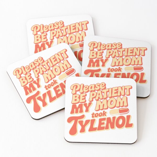 Item preview, Mom + Tylenol = Handle With Care designed and sold by happi chic.