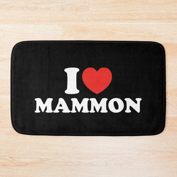 Item preview, I Love Mammon designed and sold by shitpostee.