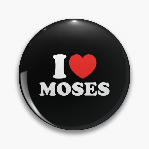 Item preview, I Love Moses designed and sold by shitpostee.