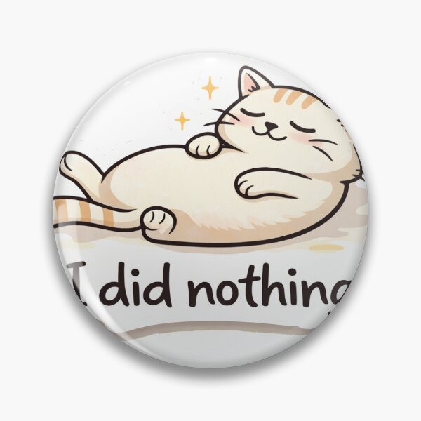 Item preview, Lazy Cat “I did nothing” Sticker designed and sold by LazyCatStudio22.